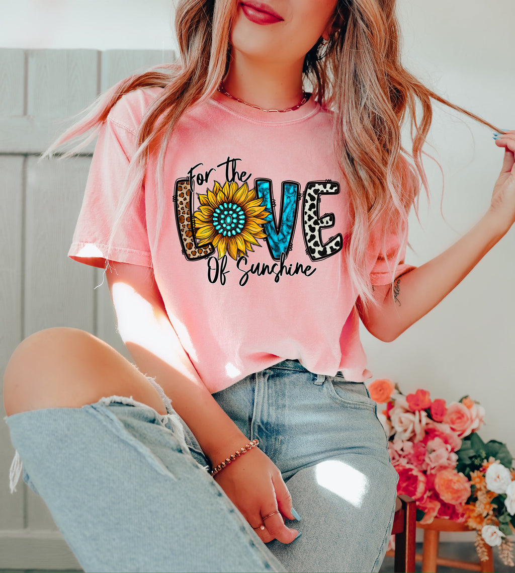 Sunflower Shirt: For the Love of Sunshine, Mom Gift