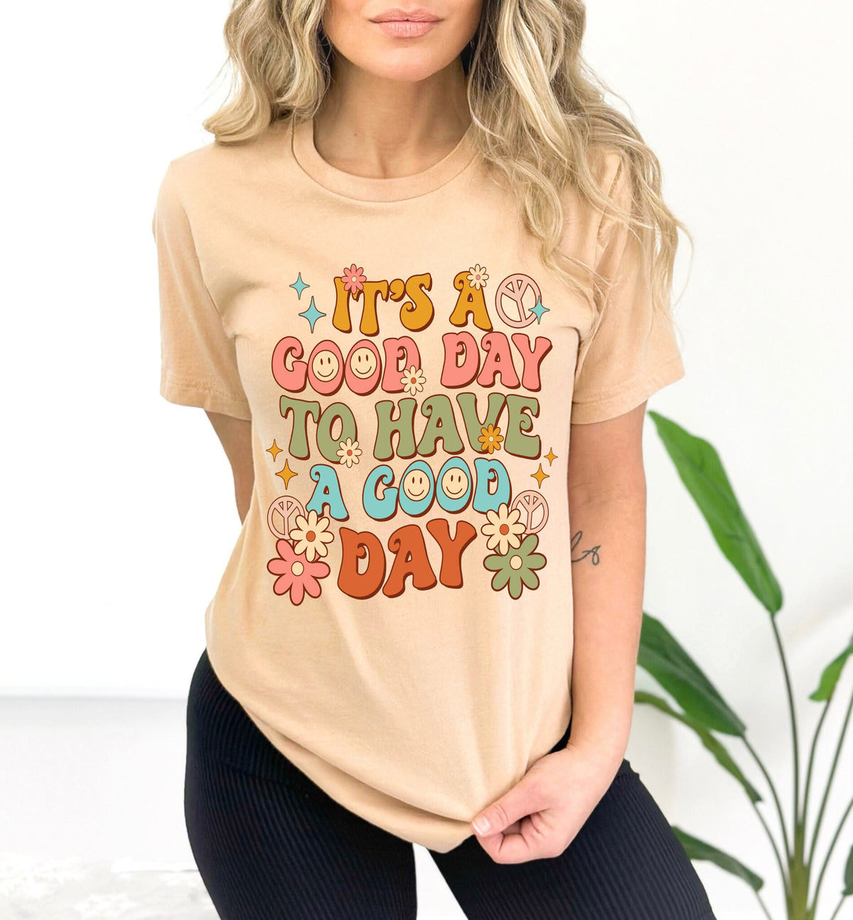 Good Day T-Shirt: Inspirational Women's Power Tee