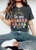 Oh Hey Second Grade Teacher Shirt - Back To School T-Shirt