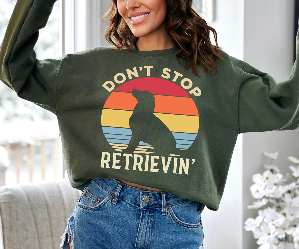 Don't Stop Retrievin' Shirt: Golden Retriever Mom Tee