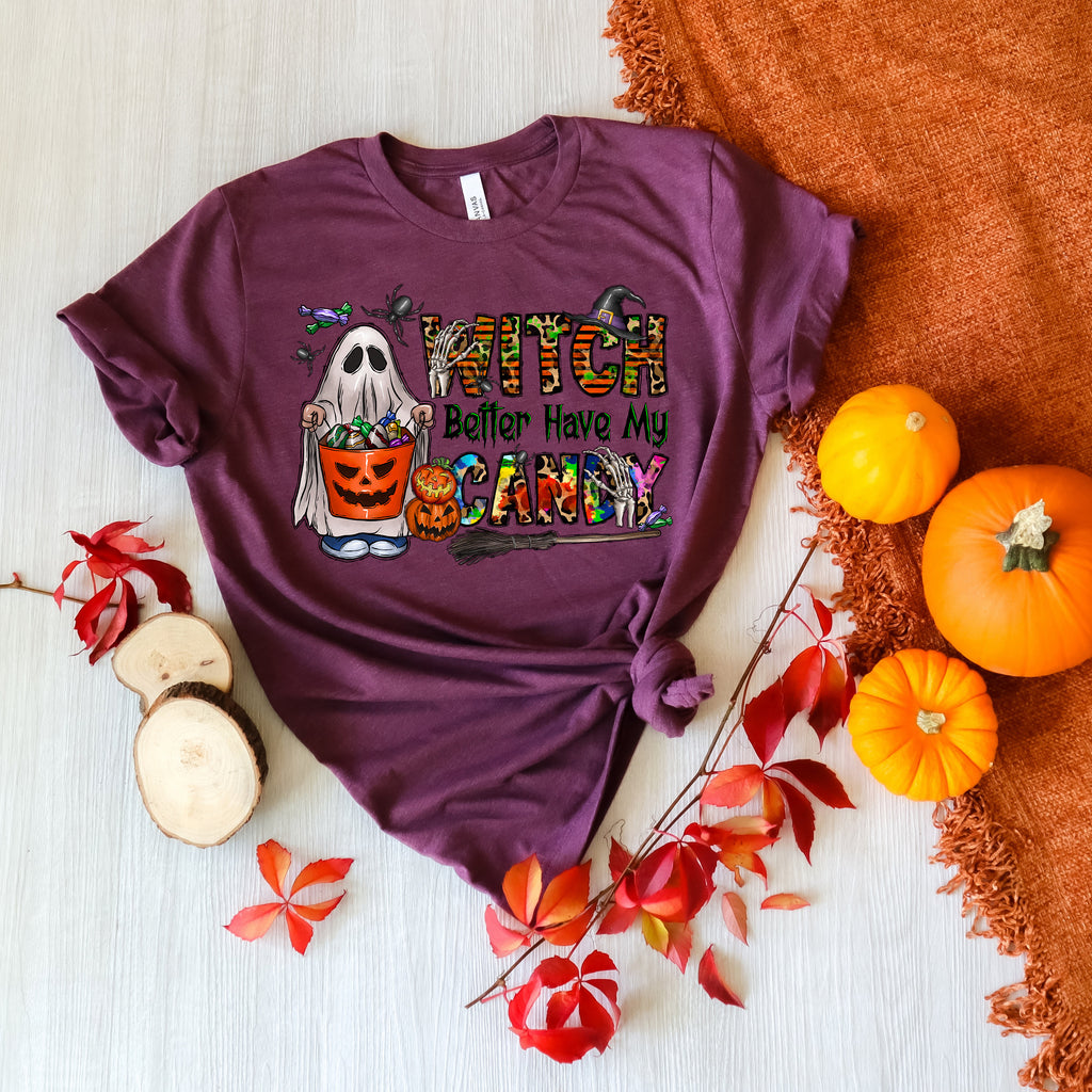Witch Better Have My Candy Sweatshirt - Funny Halloween Shirt