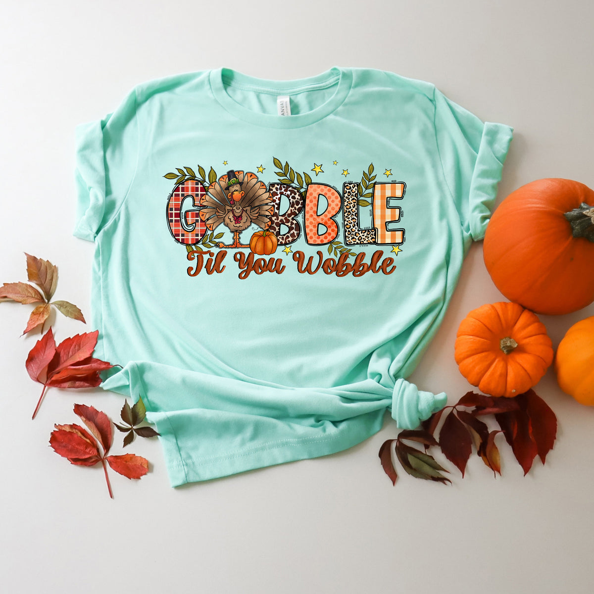 Gobble Til You Wobble Thanksgiving Shirt: Funny Turkey Tee
