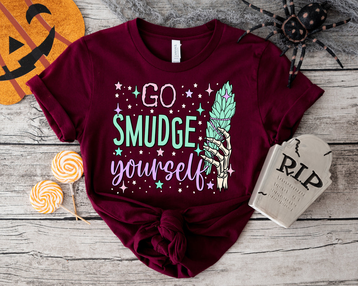 Go Smudge Yourself Shirt: Funny Witchy Halloween Tee