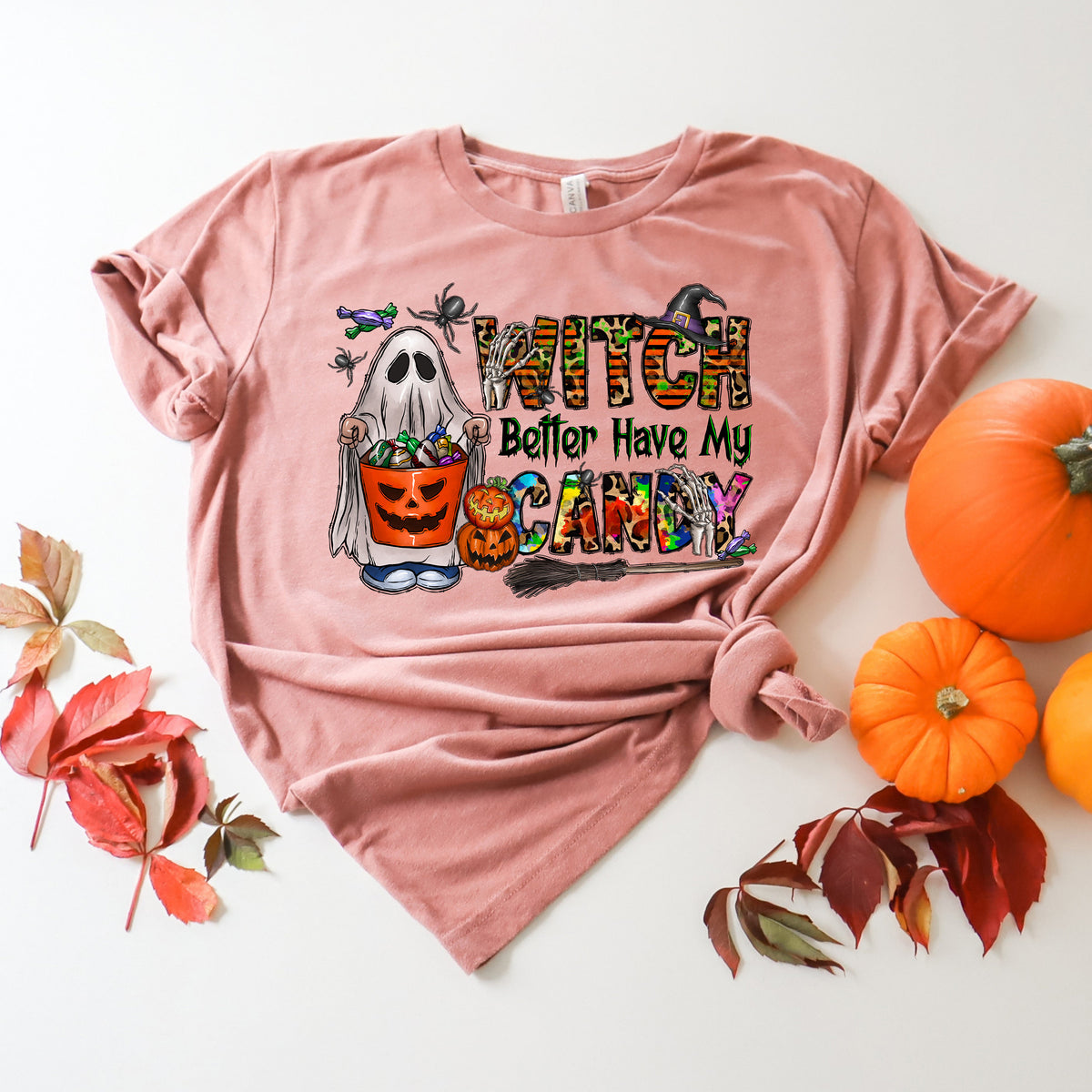 Witch Better Have My Candy Sweatshirt - Funny Halloween Shirt