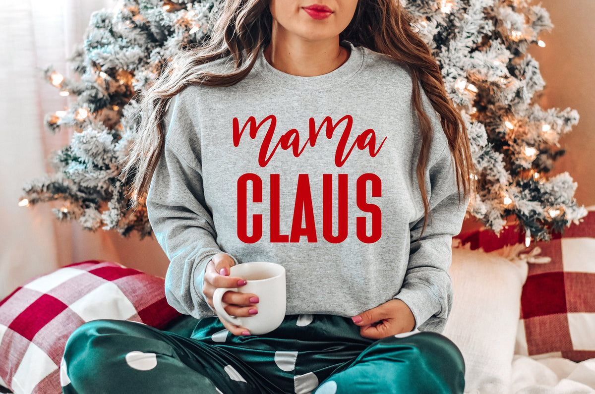 Mama Claus Christmas Sweatshirt: Holiday Shirt for Women