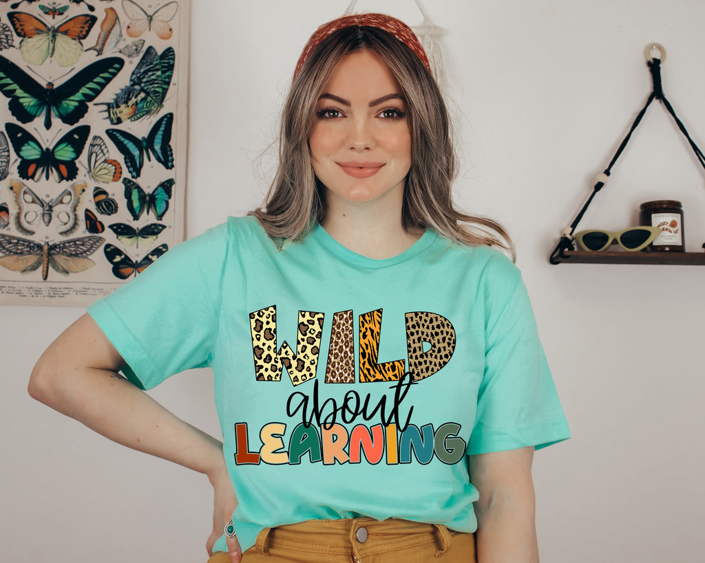 Wild About Learning Shirt: Leopard Print Teacher School Shirt