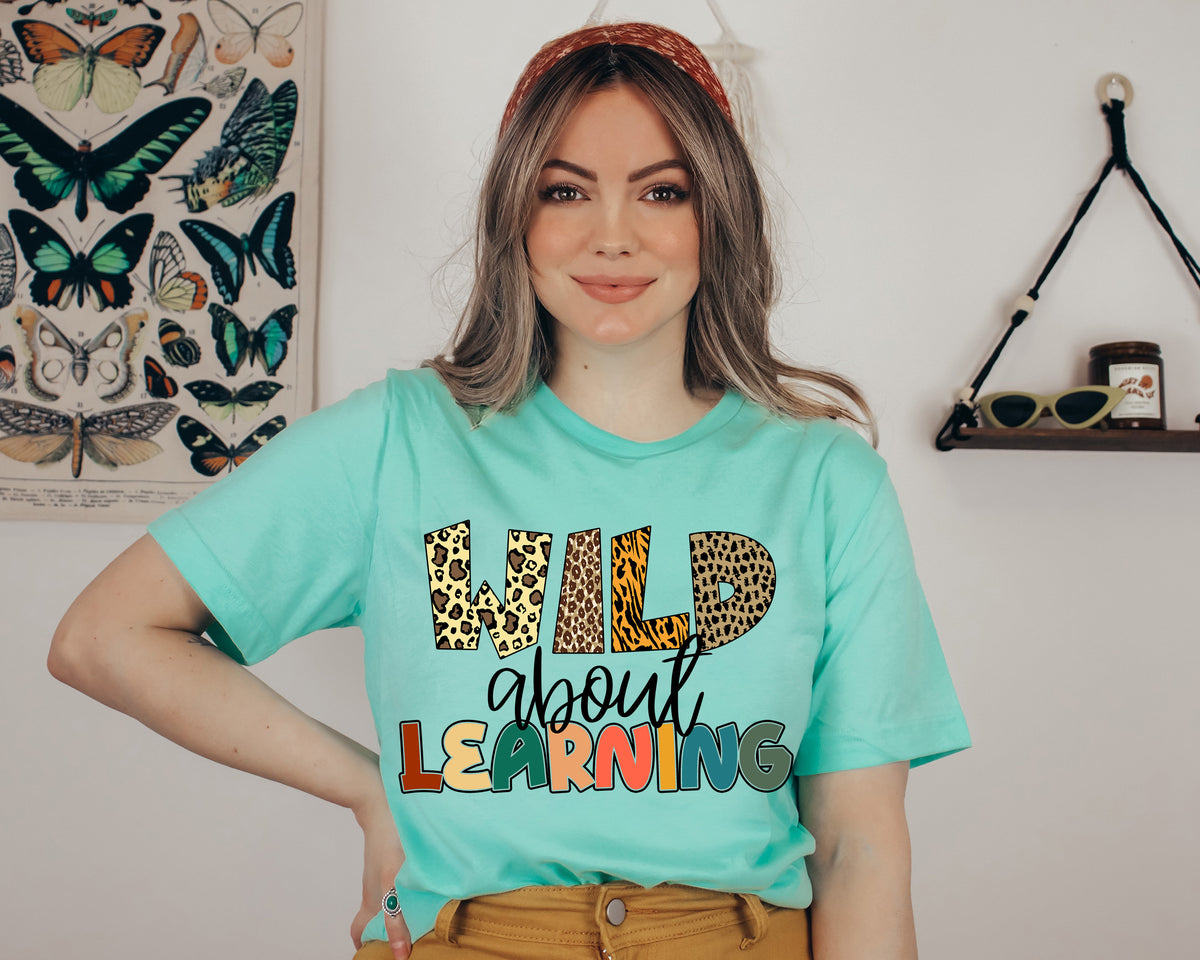 Wild About Learning Shirt: Leopard Print Teacher School Shirt
