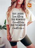 Best Friends Shirt, Limitless Laughs, Countless Memories