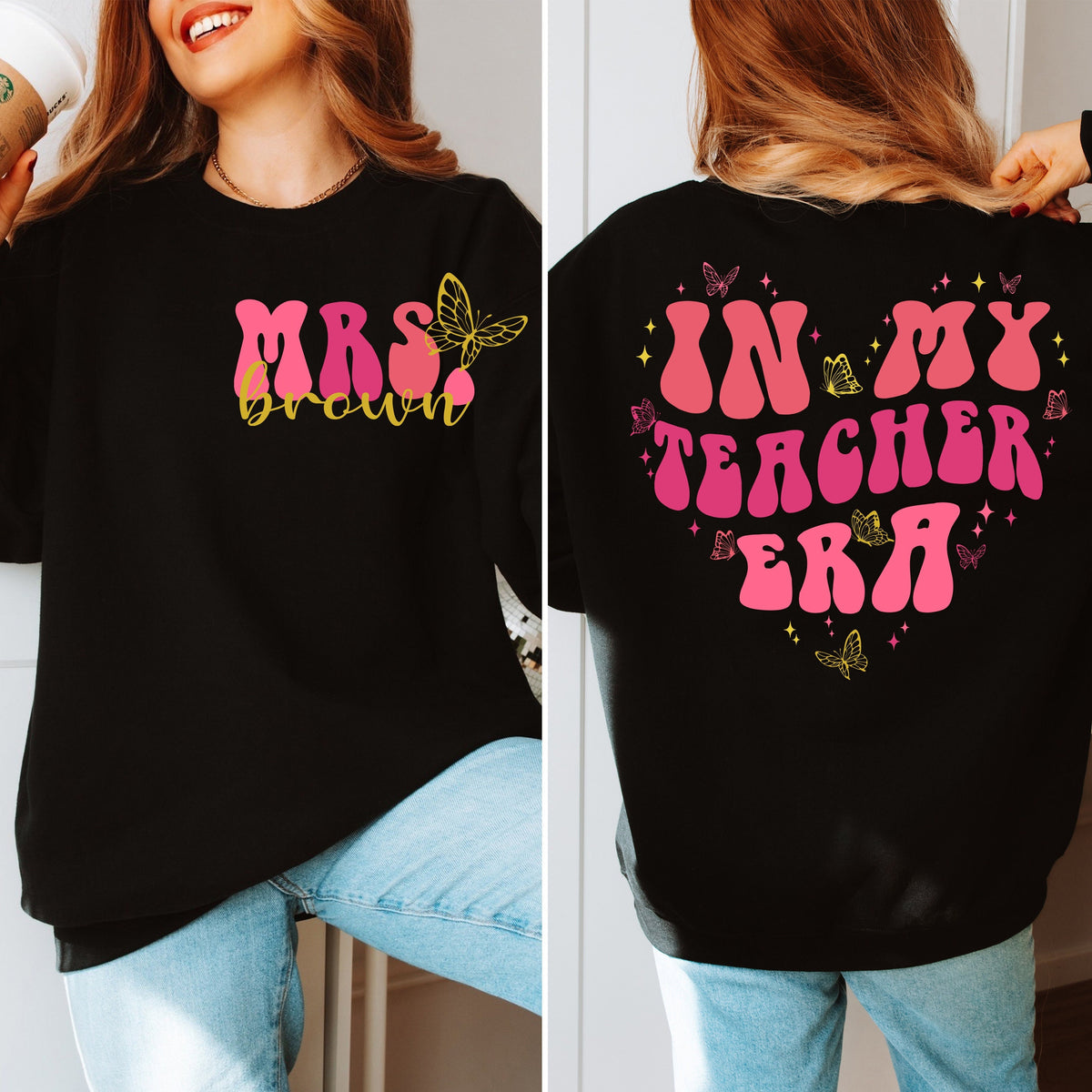 In My Teacher Era Sweatshirt: Custom Teacher Name, Back To School Shirt