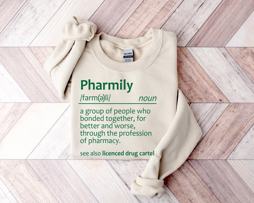 Pharmily Definition Shirt: Pharmacist, Pharmacy Student Gift