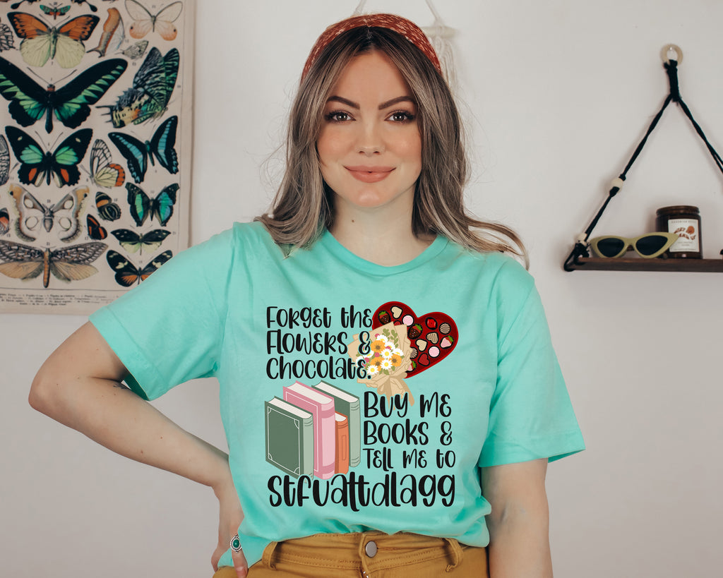 Buy Me Books Shirt: Funny Valentine's Day Reading Gift