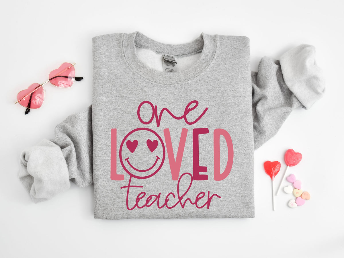 One Loved Teacher Valentine's Day Shirt or Sweatshirt