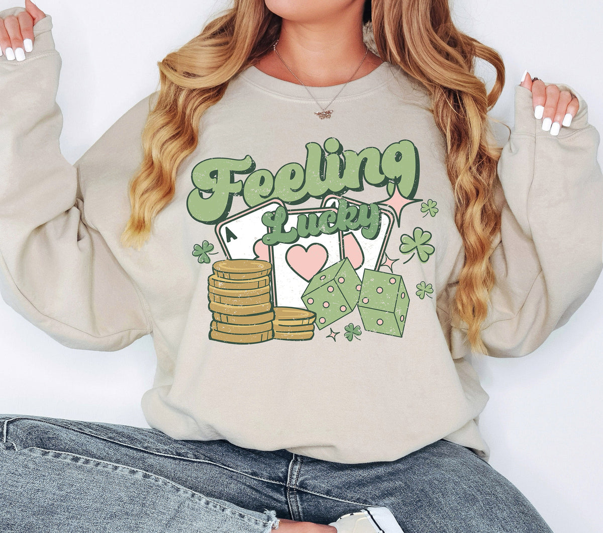 Feeling Lucky Sweatshirt: St Patricks Day Shamrock Clover Shirt
