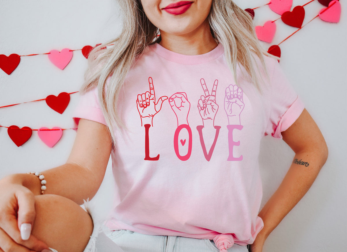 Valentines Day ASL Love Shirt: Sign Language Tee