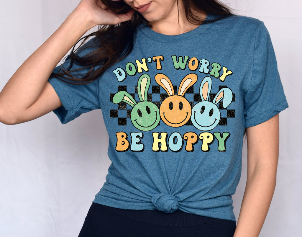 Teacher Easter Shirt: Don't Worry Be Hoppy Peeps Tee