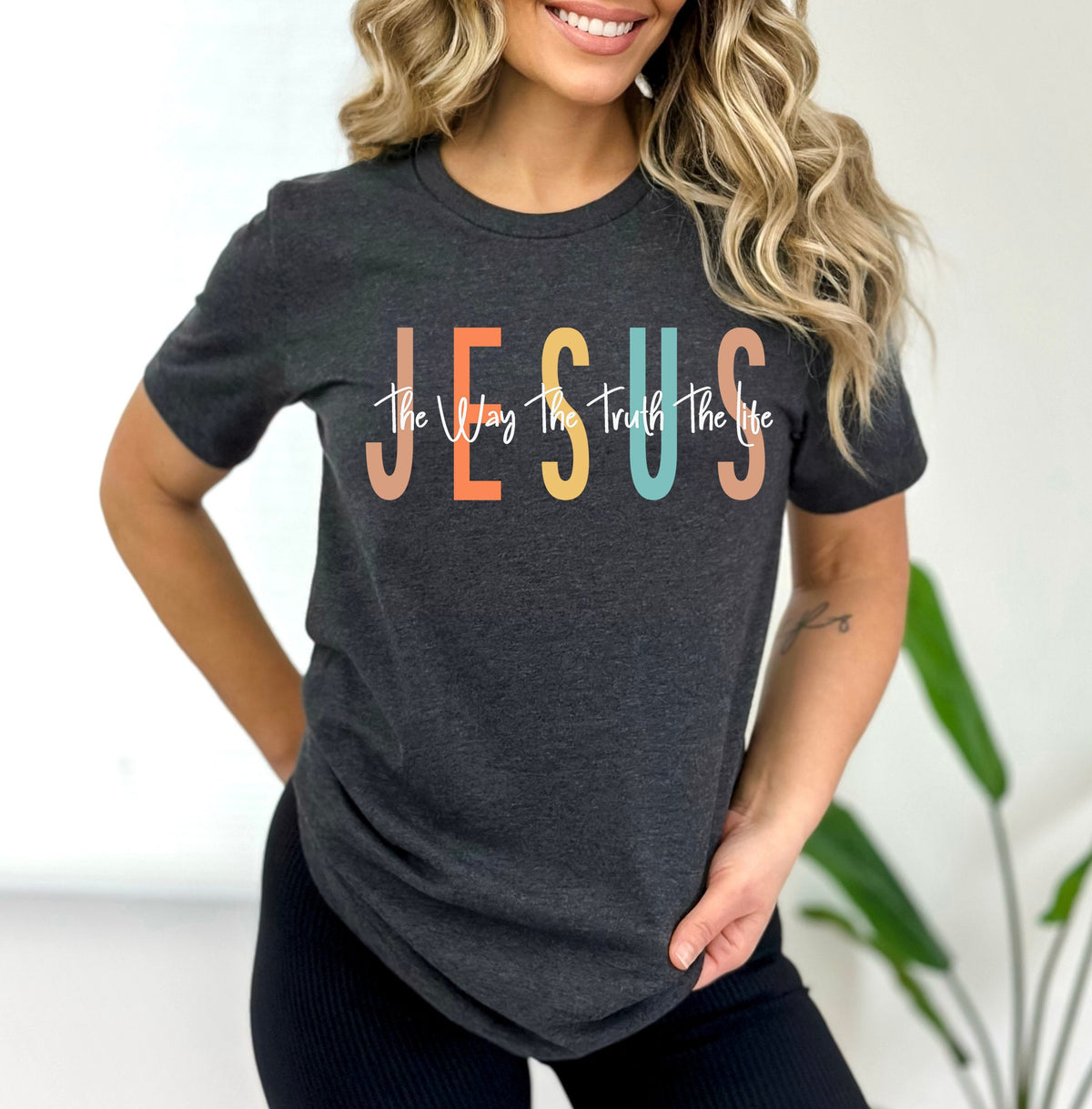 Jesus Shirt: The Way, The Truth, The Life - Christian Easter Shirt