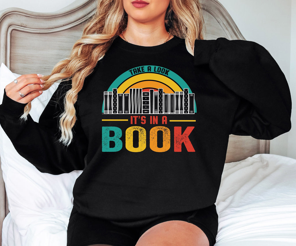 Take a Look It's in a Book Shirt: Bookworm Reading Shirt
