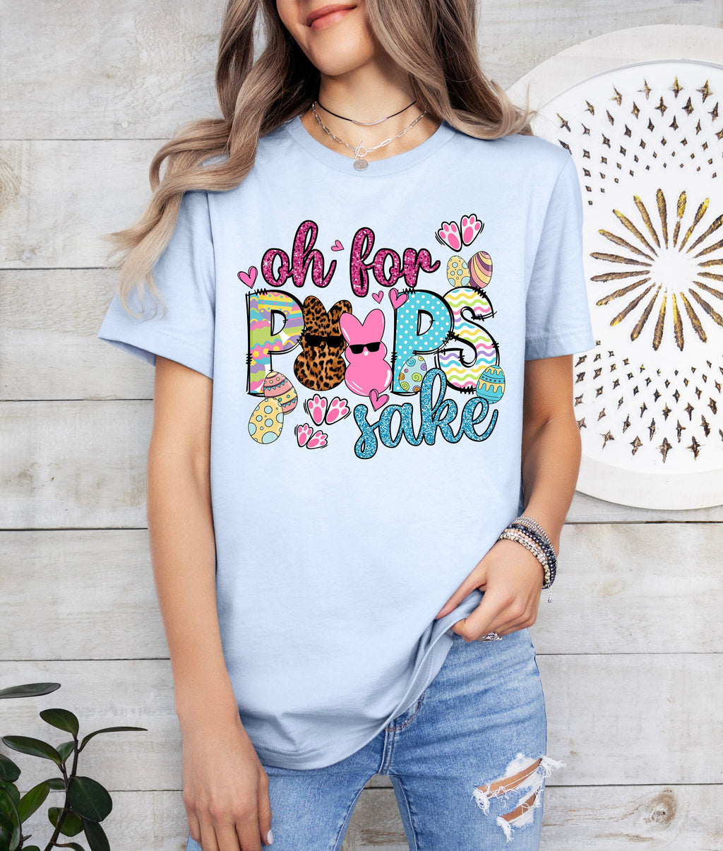 Oh For Peeps Sake Easter Shirt, Womens Easter Day Tee