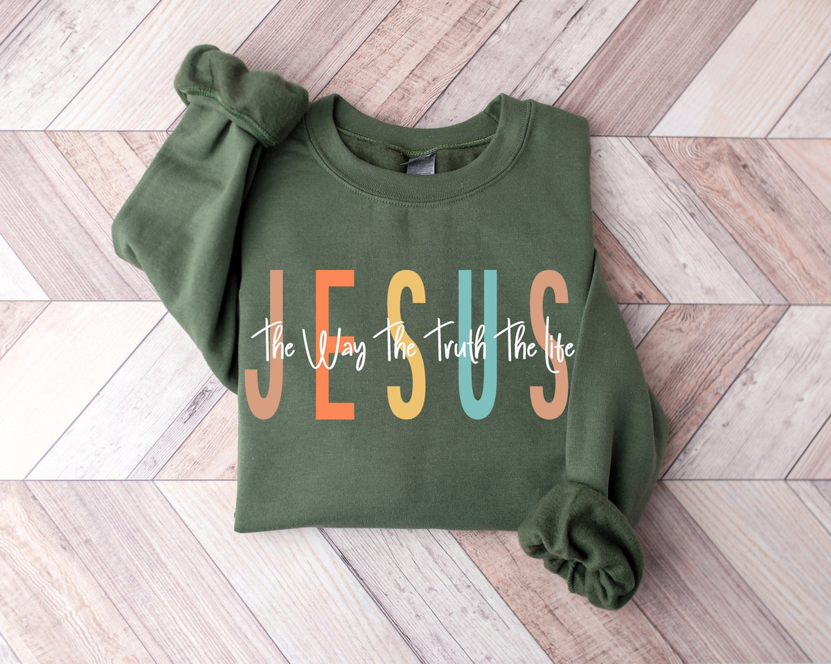 Jesus Shirt: The Way, The Truth, The Life - Christian Easter Shirt