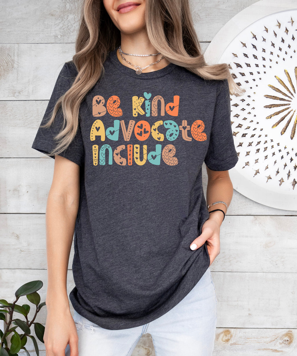 Be Kind Advocate Autism Awareness Shirt, SPED Teacher Gift