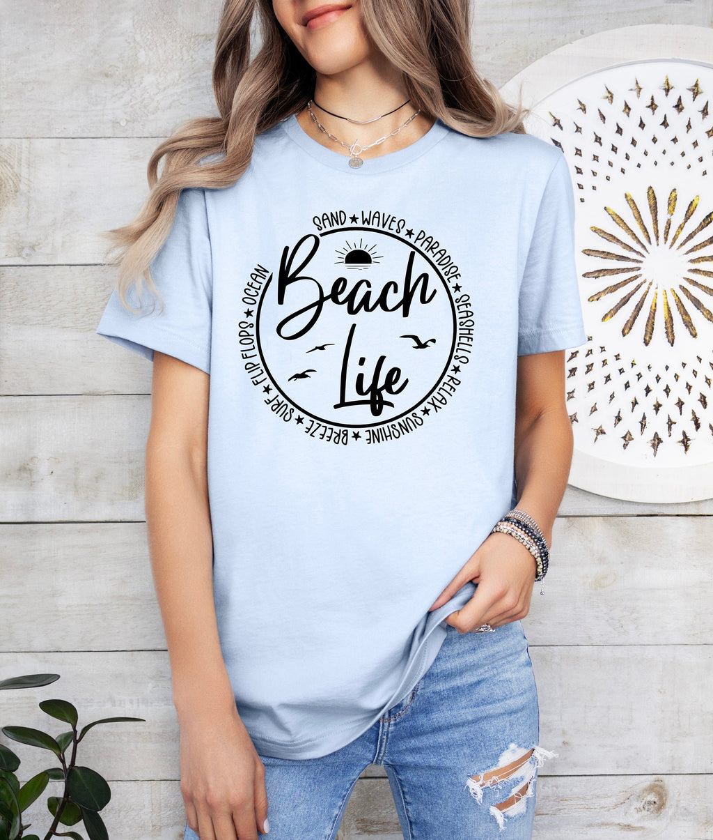 Beach Life Shirt: Summer Vacation Tee