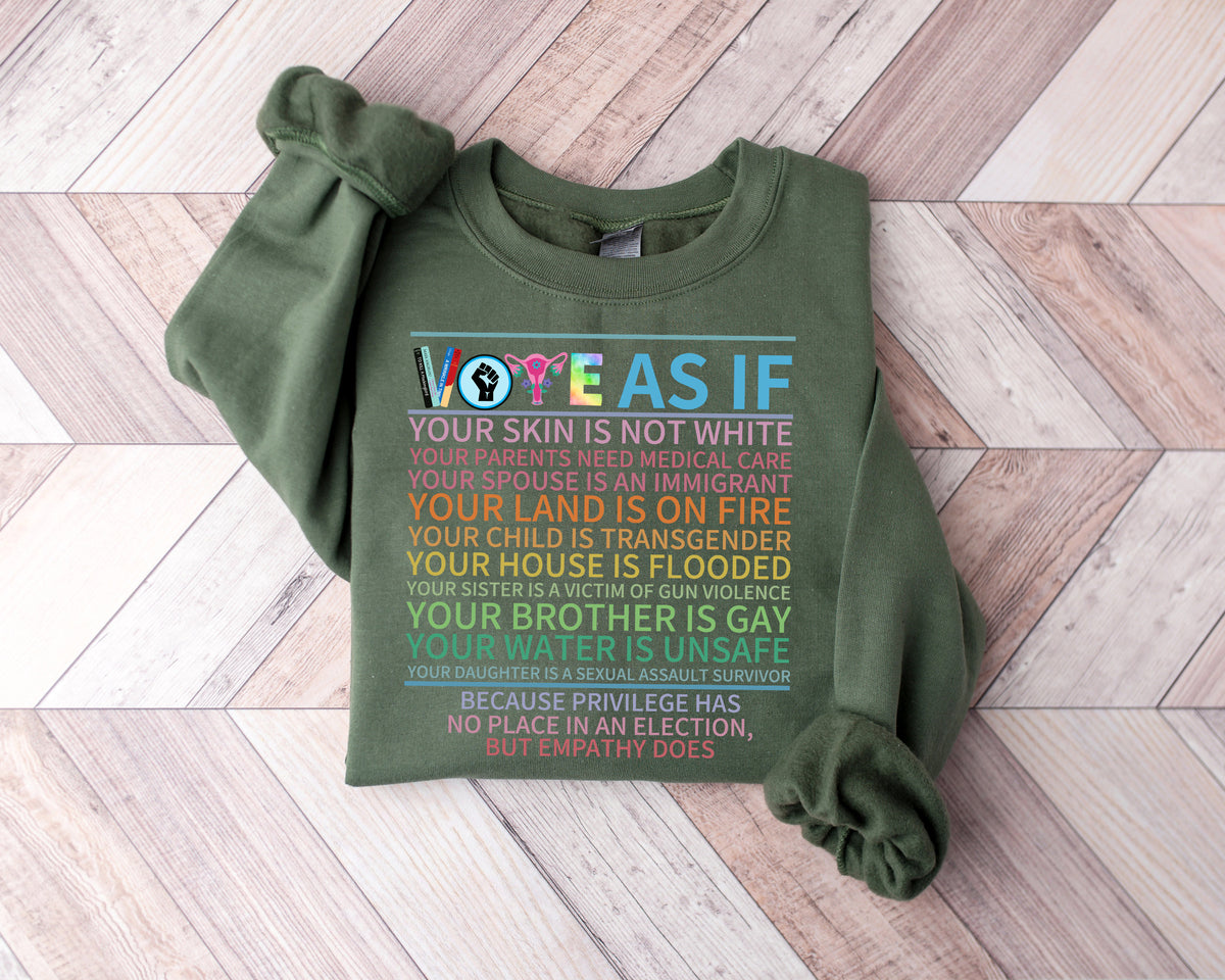Vote As If T-Shirt: Equality, Pro Choice, Voter Tee