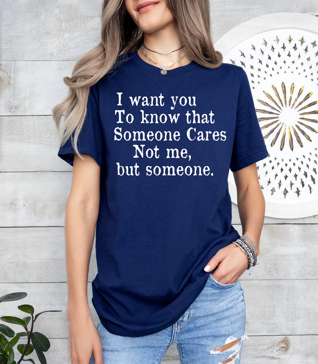 Funny Sarcastic Saying T-Shirt: Mental Health Humor Gift