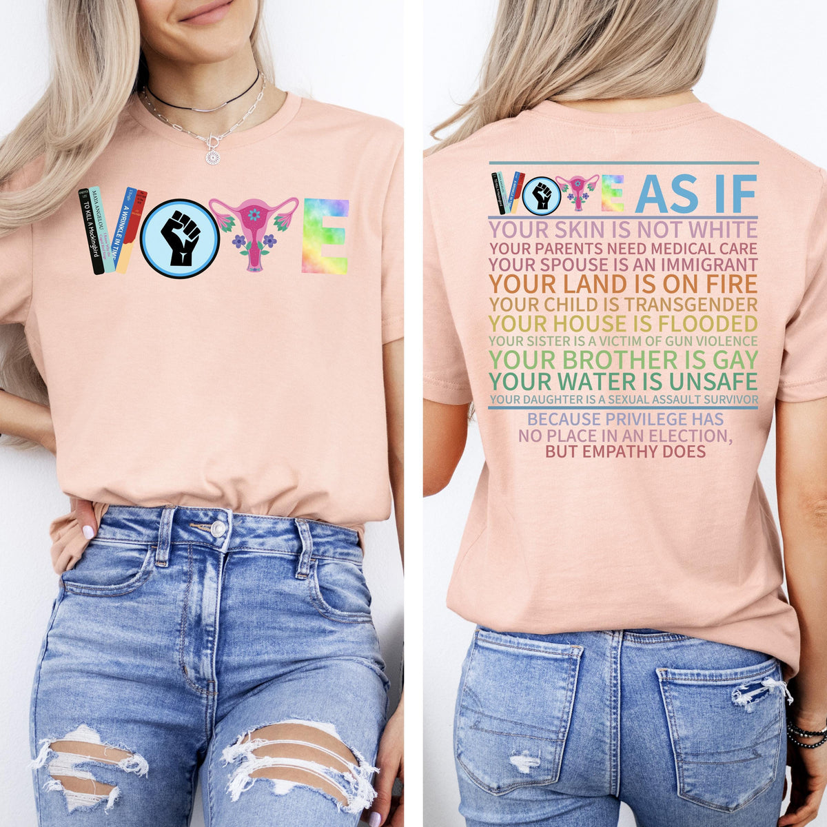 Vote As If T-Shirt: Pro Choice, Equality, Voter Tee
