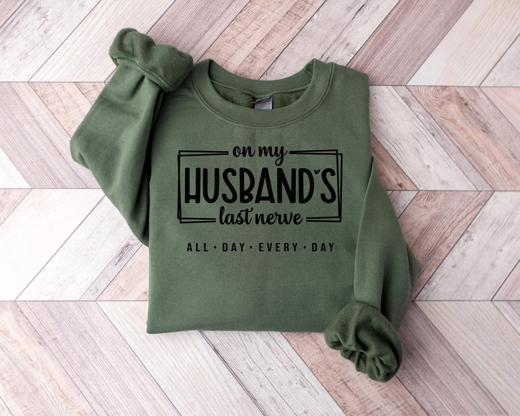 On My Husband's Last Nerve Shirt: Sarcastic Wife Life Tee