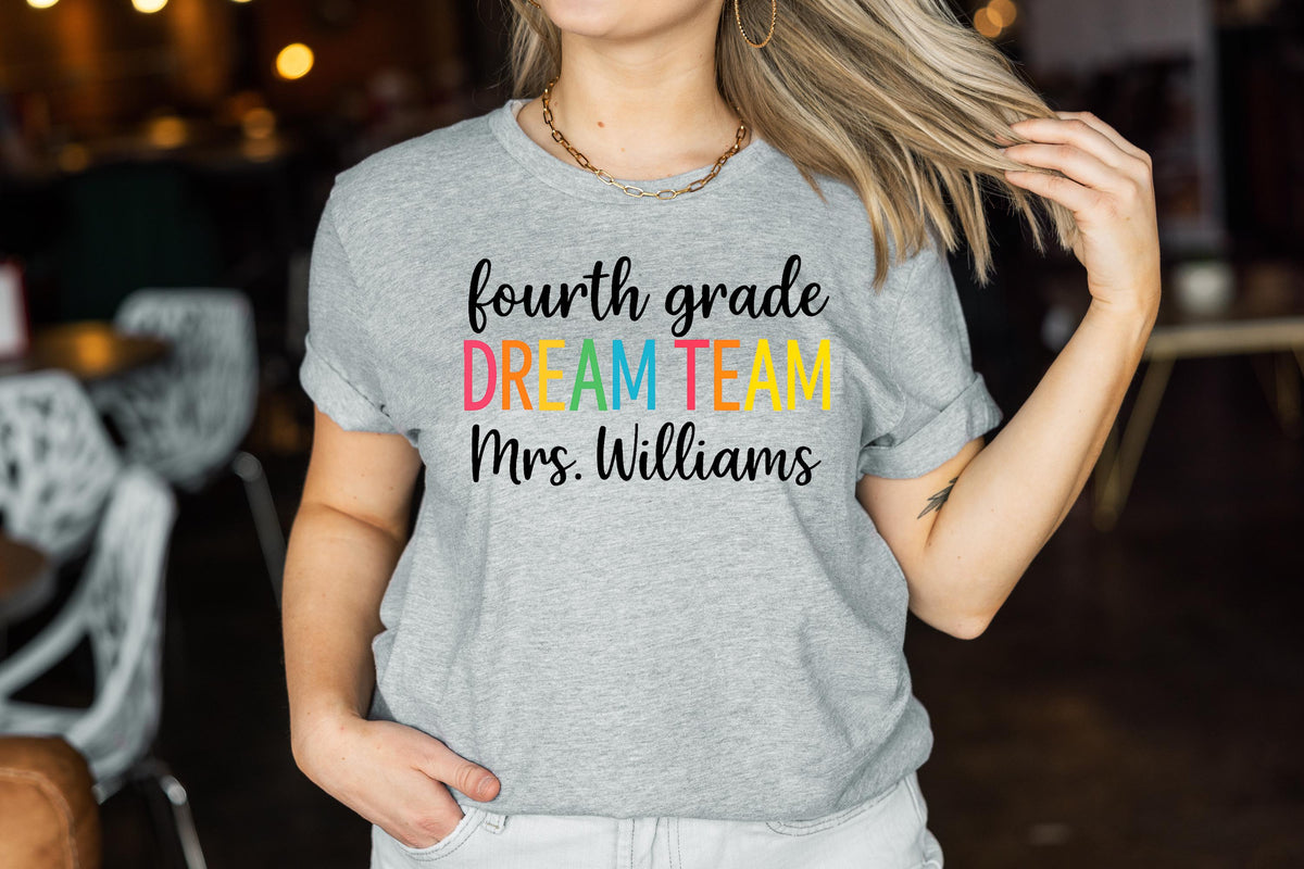 Custom Teacher Dream Team Shirt: Back to School Matching Tees