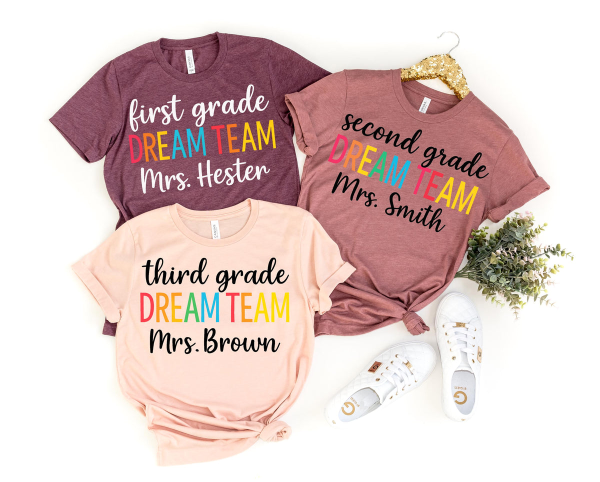 Custom Teacher Dream Team Shirt: Back to School Matching Tees