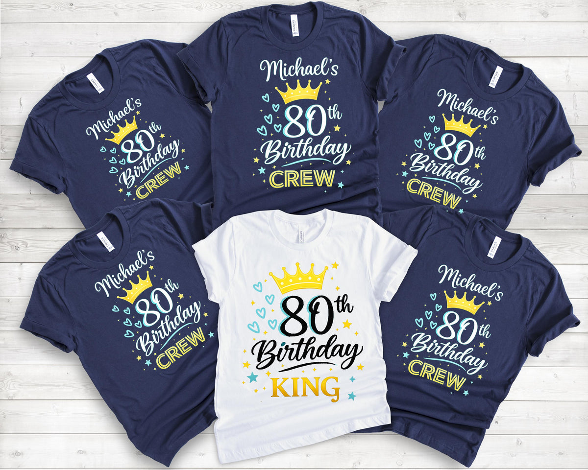 80th Birthday Crew T-Shirt, King Papa Tee