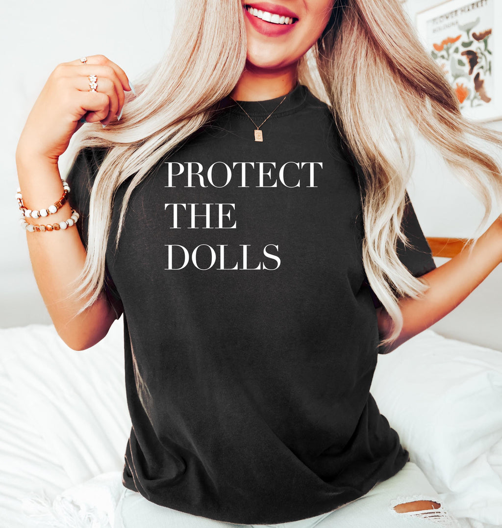 Protect The Dolls Feminist Tee, Trans Rights Equality Shirt