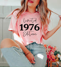 1976 Limited Edition Birthday Shirt, Custom Year Gift for Women Mum