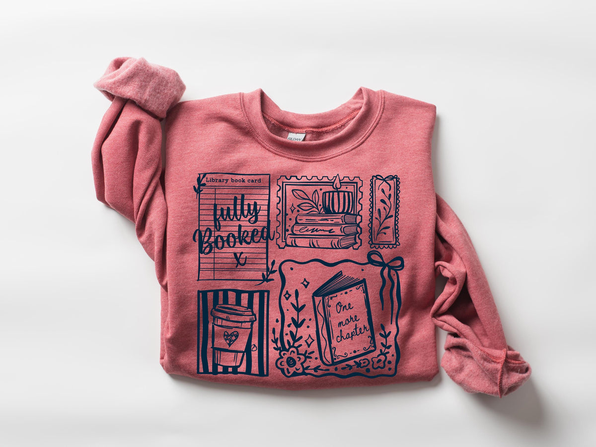 Fully Booked Shirt, One More Chapter Sweatshirt, Bookish Sweatshirt