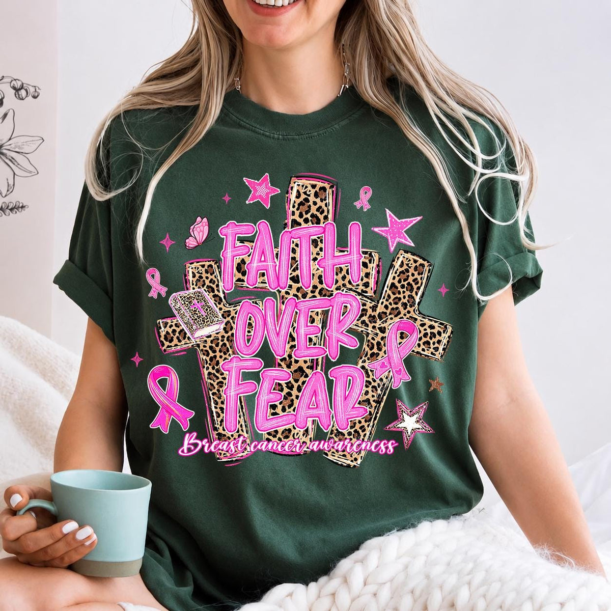 Faith Over Fear, in October We Wear Pink