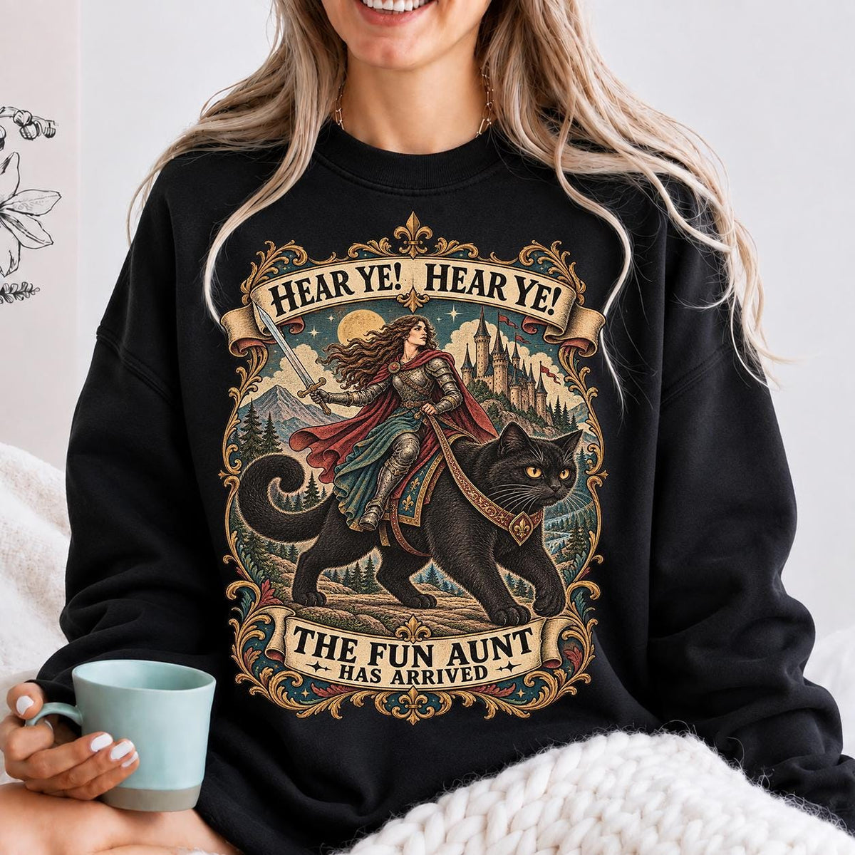 Hear Ye Hear Ye The Fun Aunt Has Arrived Shirt
