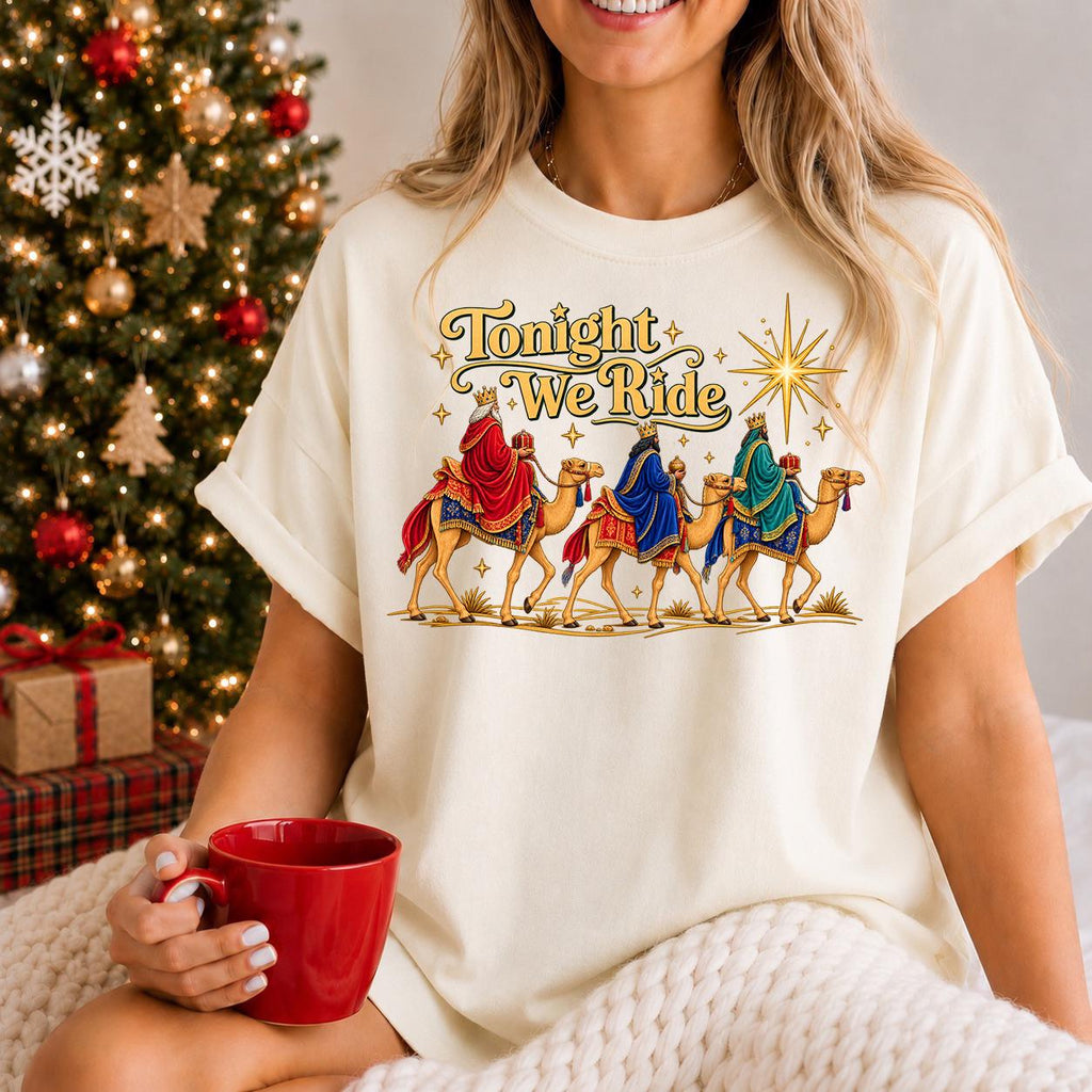 Tonight We Ride Christmas Shirt, Three Wise Men Sweatshirt