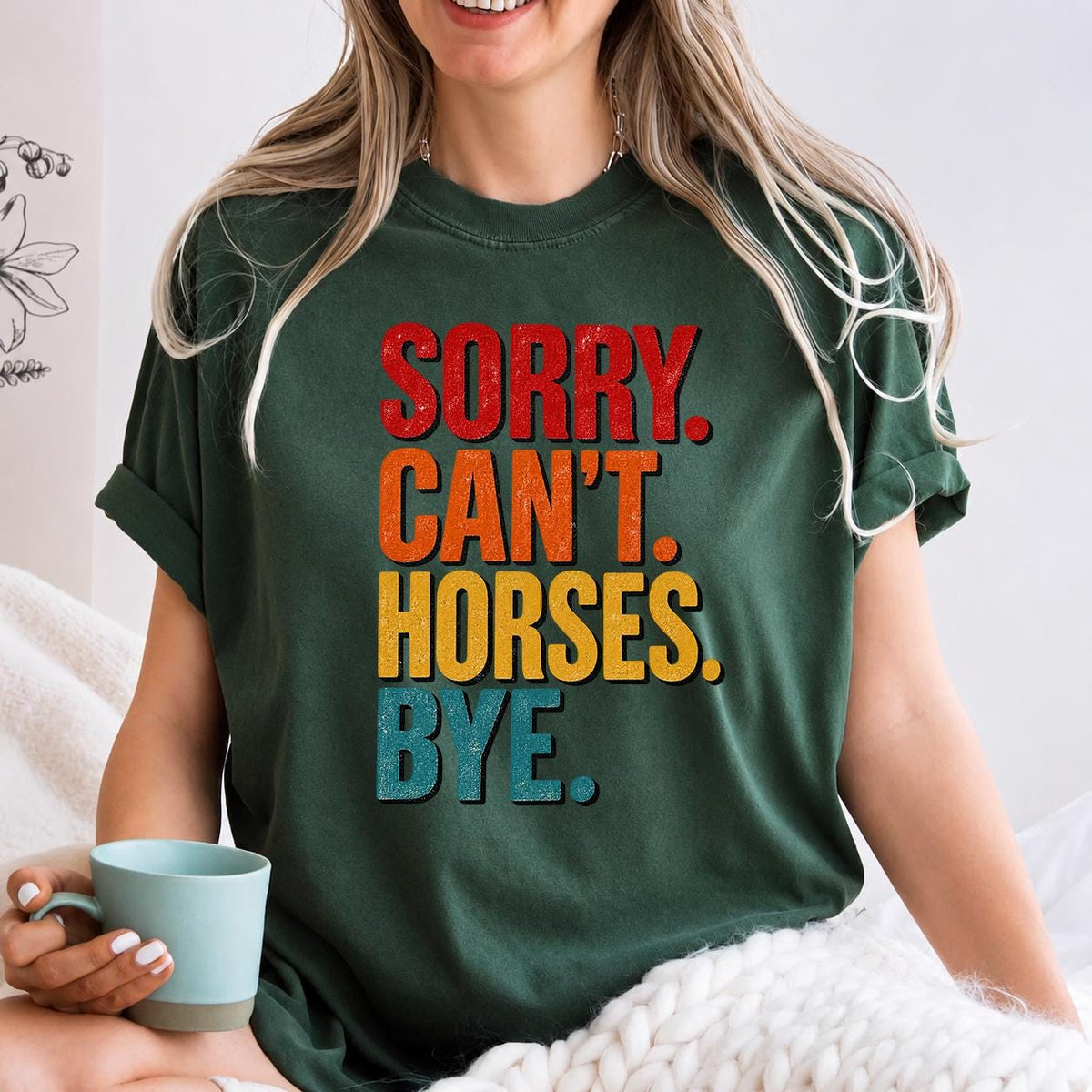 Sorry Cant Horses Bye Sweatshirt, Funny Horse Sweater, Horse Owner Gift