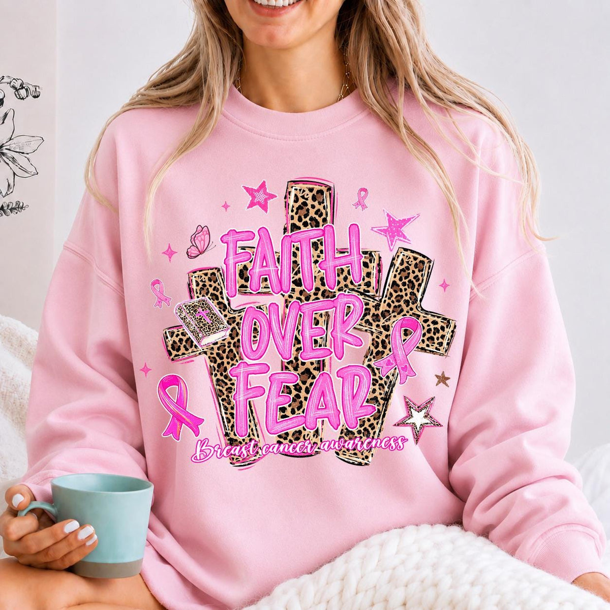 Faith Over Fear, in October We Wear Pink