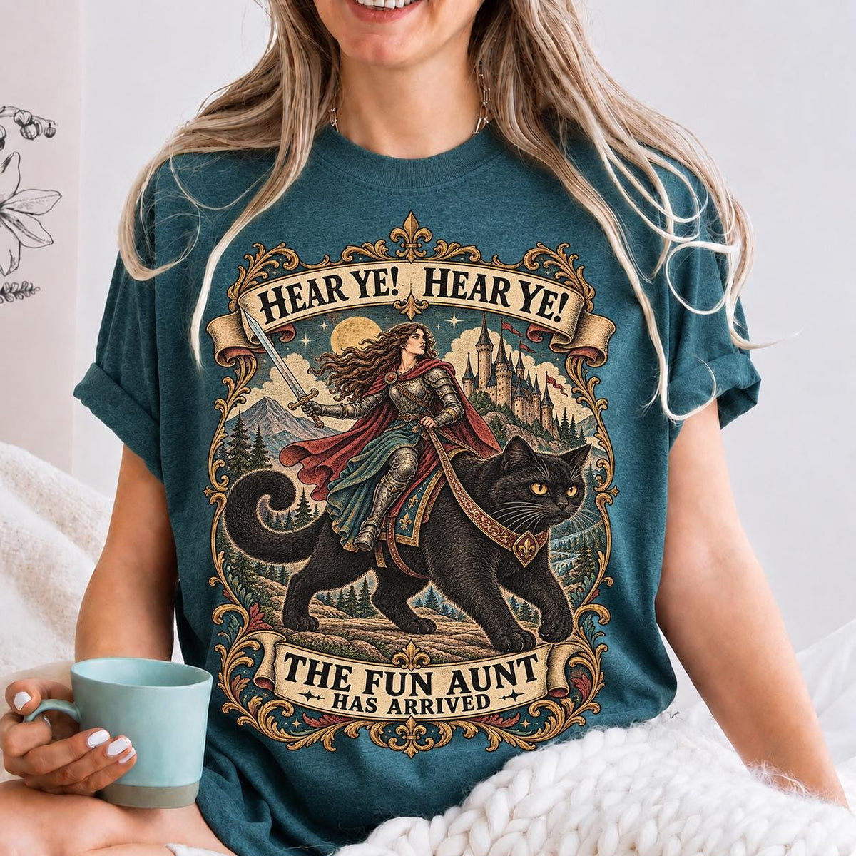 Hear Ye Hear Ye The Fun Aunt Has Arrived Shirt