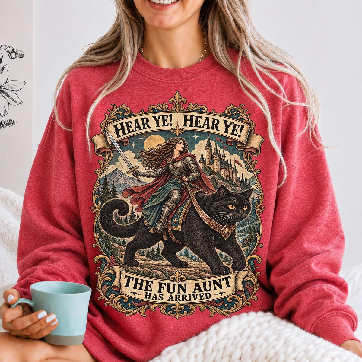 Hear Ye Hear Ye The Fun Aunt Has Arrived Shirt