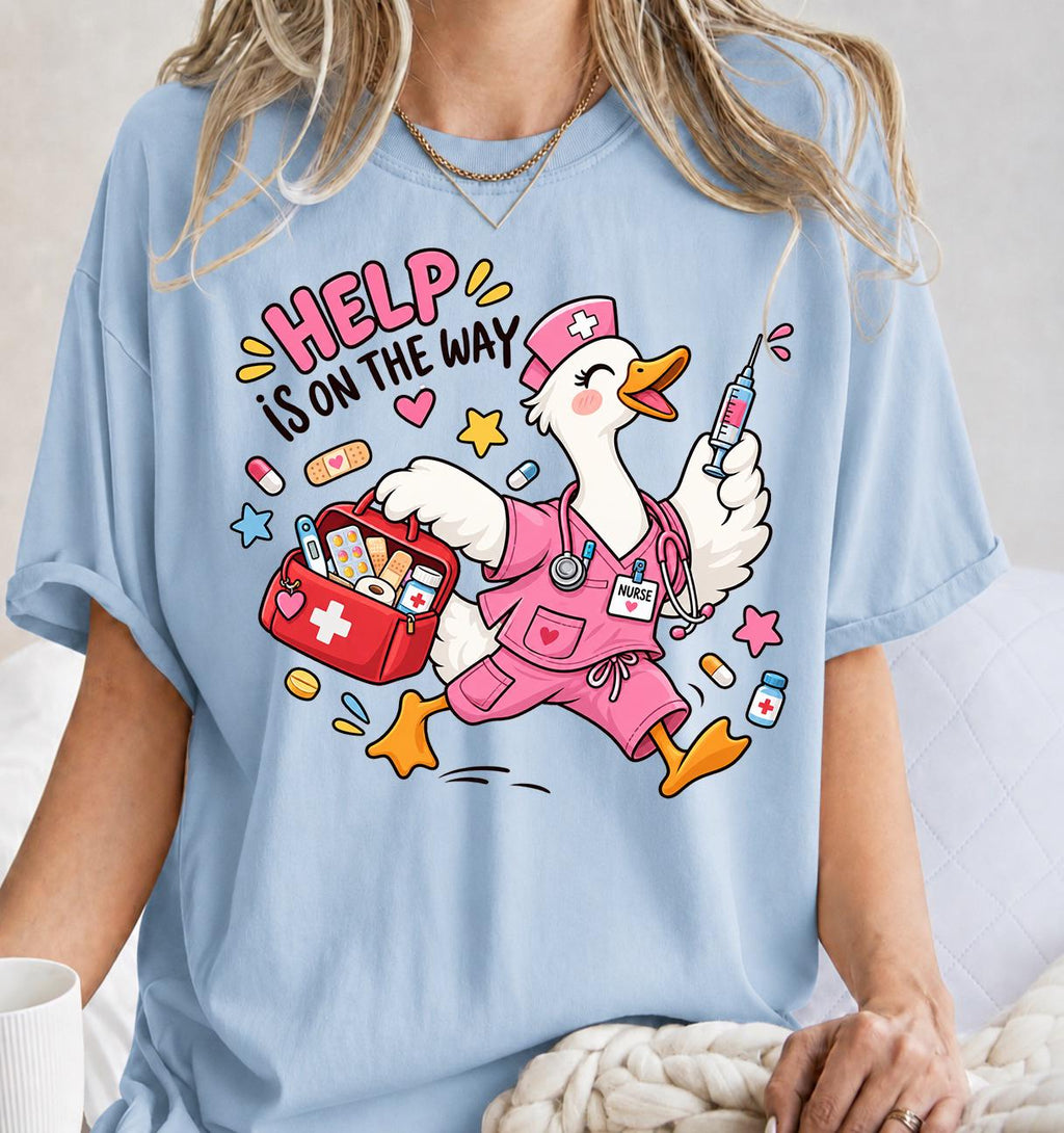 Help Is On The Way Shirt, Nurse Goose Shirt, Hospital Life RN Shirt