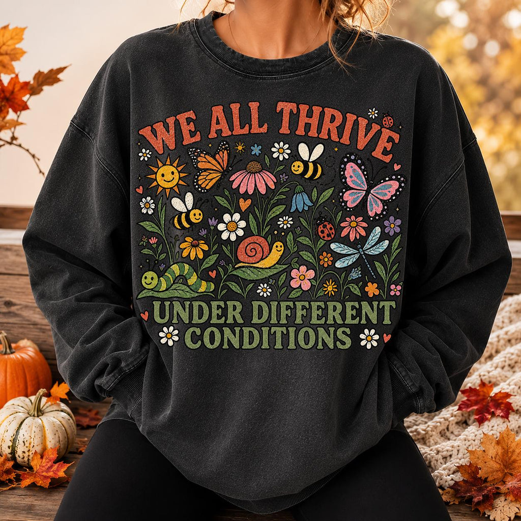 We All Thrive Under Different Conditions, Autism Acceptance, Teacher Gift