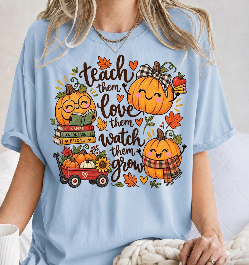 Fall Teacher Shirt Teach Them Tee, Teaching Pumpkins Thanksgiving Tee
