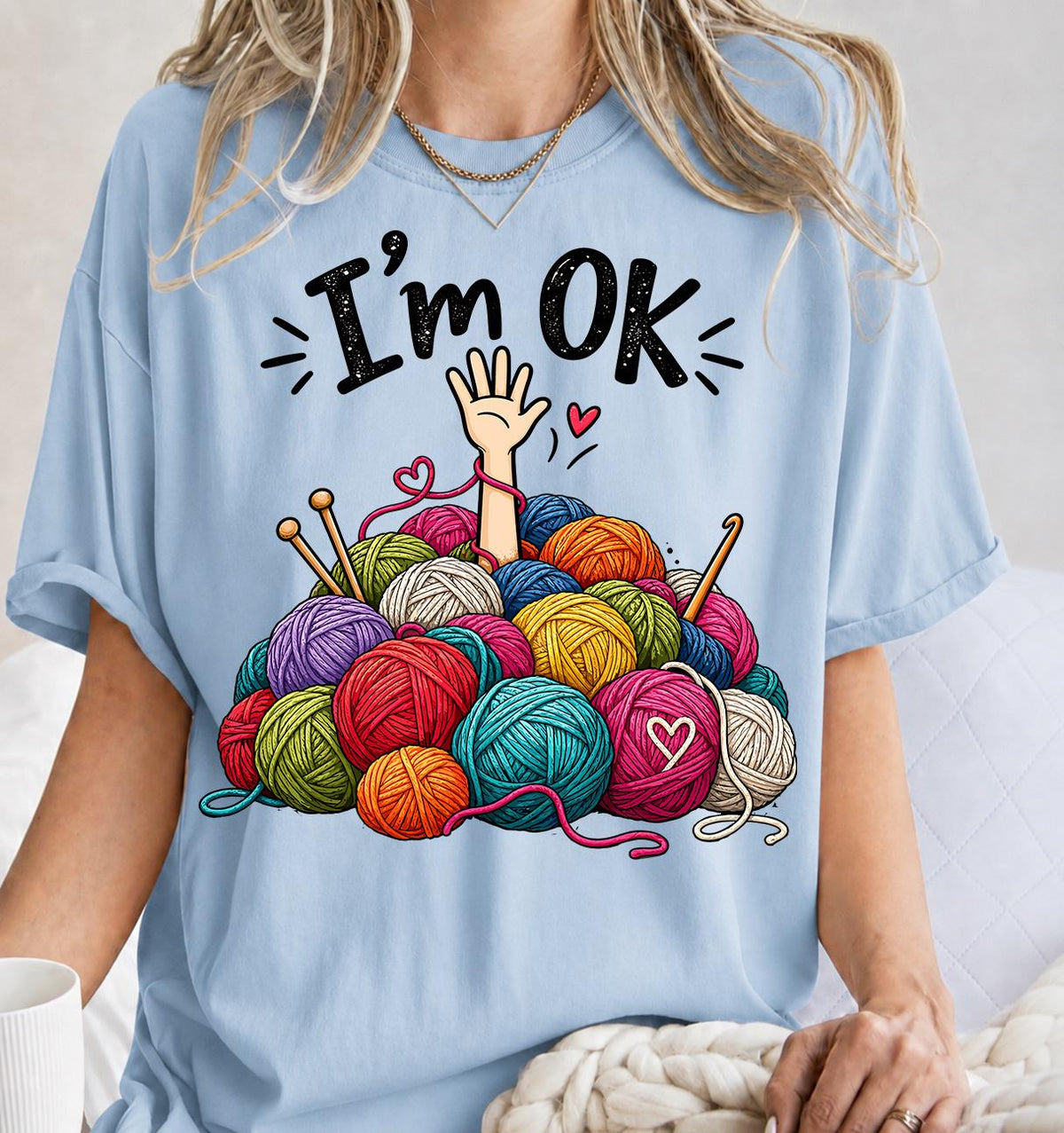 Cute Knitting Shirt, Funny Crochet Shirt, I'm OK Yarn Graphic Tee