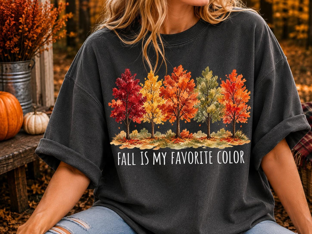 Fall Is My Favorite Color Shirt, Autumn Vibes Sweatshirt