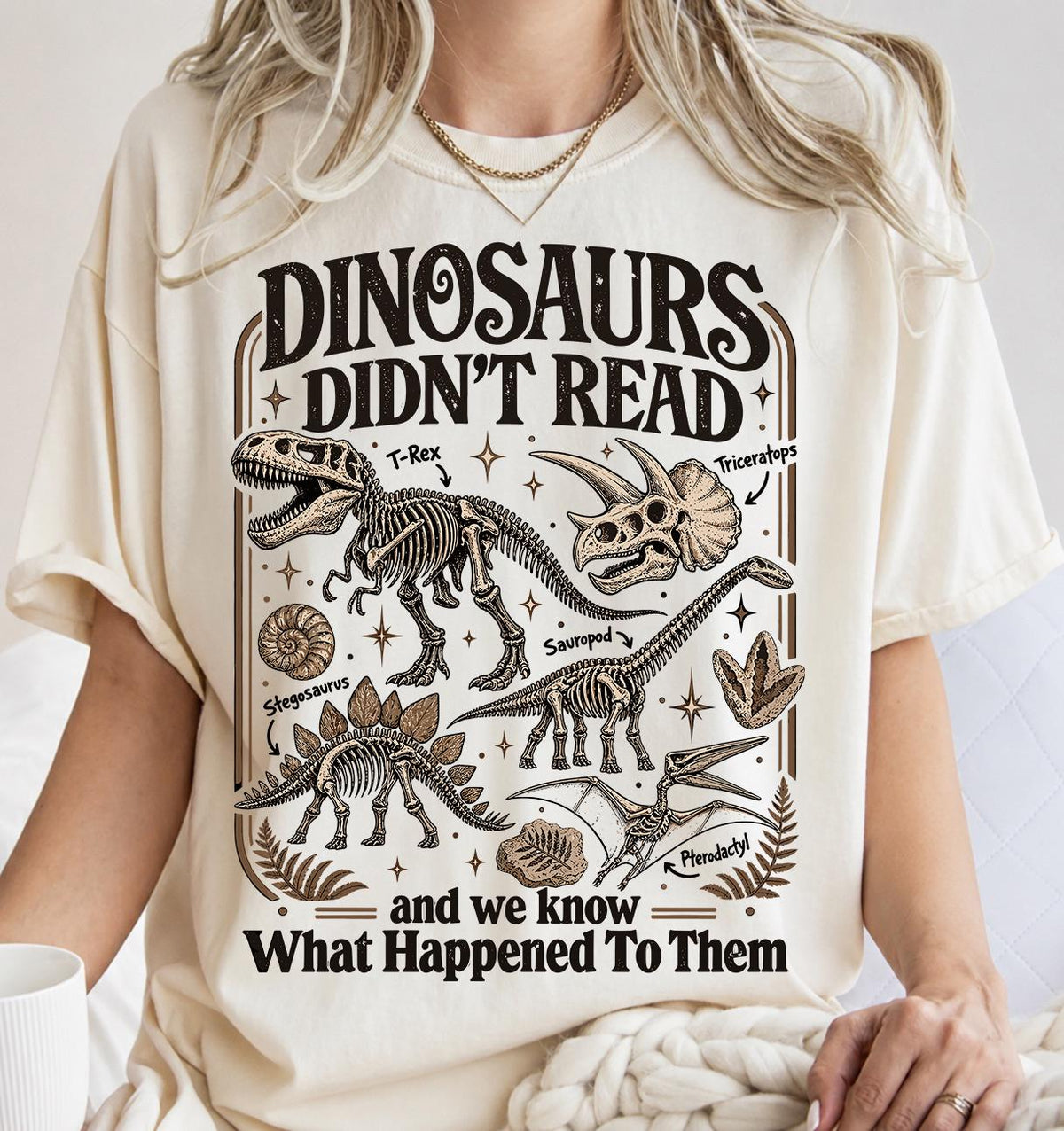 Dinosaurs Didnt Read Shirt, Funny Book Lover T-Shirt
