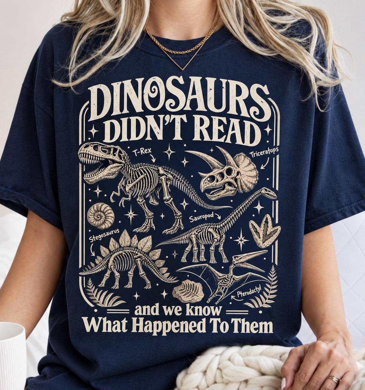 Dinosaurs Didnt Read Shirt, Funny Book Lover T-Shirt