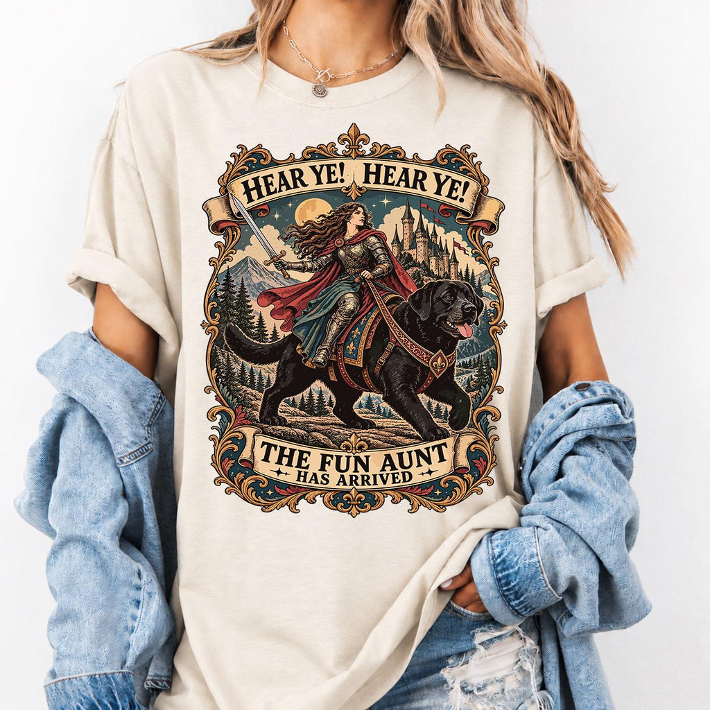 Hear Ye Hear Ye The Fun Aunt Has Arrived tee, Knight Riding Giant Lab Tee